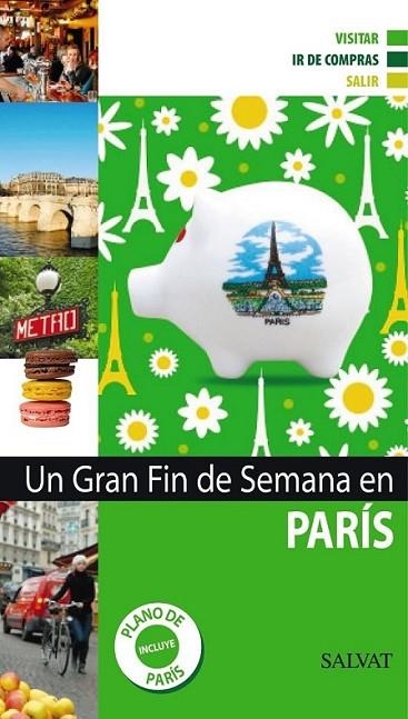 UN GRAN FIN DE SEMANA EN PARÍS | 9788421685389 | Librería Castillón - Comprar libros online Aragón, Barbastro