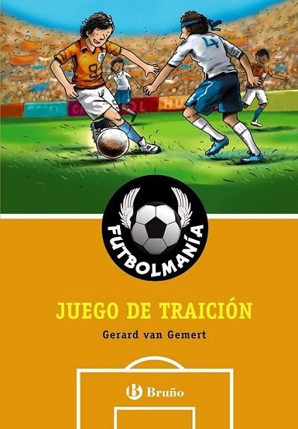 FUTBOLMANÍA 3 : JUEGOS DE TRAICIÓN | 9788421684306 | VAN GEMERT, GERARD | Librería Castillón - Comprar libros online Aragón, Barbastro