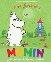 MUMIN Y EL BOTON DE CUMPLEAÑOS | 9788424632977 | JANSSON, TOVE | Librería Castillón - Comprar libros online Aragón, Barbastro