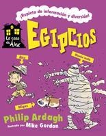 EGIPCIOS - CASA DE ÁLEX | 9788424632847 | ARDAGH, PHILIP | Librería Castillón - Comprar libros online Aragón, Barbastro