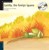 CAMILLA, THE FOREIGN IGUANA + CD - TALES OF THE OLD OAK | 9788426376947 | ANTÓN, ROCIO; NÚÑEZ, LOLA; RODERO, PAZ | Librería Castillón - Comprar libros online Aragón, Barbastro