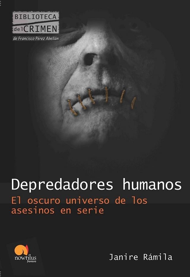 DEPREDADORES HUMANOS | 9788499670287 | RÁMILA, JANIRE | Librería Castillón - Comprar libros online Aragón, Barbastro