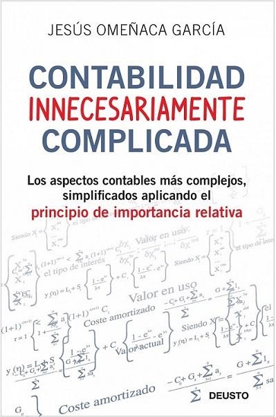 CONTABILIDAD INNECESARIAMENTE COMPLICADA | 9788423427703 | OMEÑACA GARCÍA, JESÚS | Librería Castillón - Comprar libros online Aragón, Barbastro