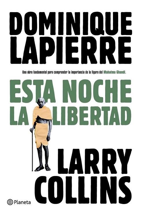 ESTA NOCHE LA LIBERTAD | 9788408093275 | LAPIERRE, DOMINIQUE; COLLINS, LARRY | Librería Castillón - Comprar libros online Aragón, Barbastro