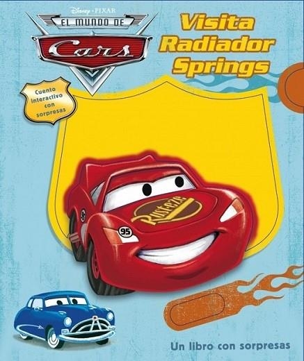 VISITA RADIADOR SPRINGS - CARS | 9788448829162 | DISNEY | Librería Castillón - Comprar libros online Aragón, Barbastro