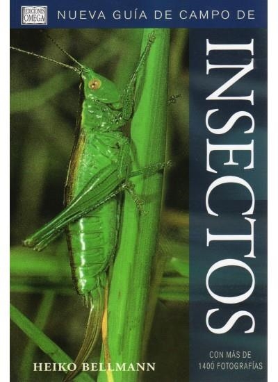 INSECTOS - NUEVA GUÍA DE CAMPO | 9788428215497 | BELLMANN, HEIKO | Librería Castillón - Comprar libros online Aragón, Barbastro