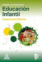 CUERPO DE MAESTROS EDUCACIÓN INFANTIL PROGRAMACIÓN DIDÁCTICA | 9788467647051 | Centro De Estudios Vector, S.l. | Librería Castillón - Comprar libros online Aragón, Barbastro