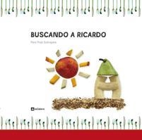 BUSCANDO A RICARDO | 9788424635893 | PRATS I SOBREPERE, PERE | Librería Castillón - Comprar libros online Aragón, Barbastro