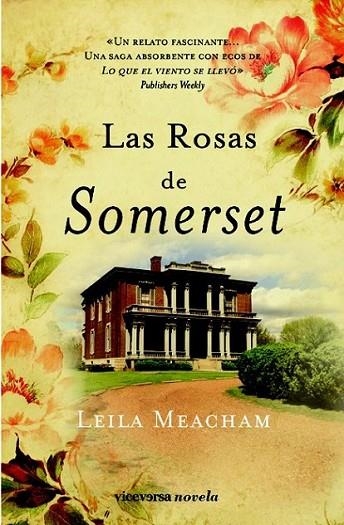 ROSAS DE SOMERSET, LAS | 9788492819409 | MEACHAM, LEILA | Librería Castillón - Comprar libros online Aragón, Barbastro