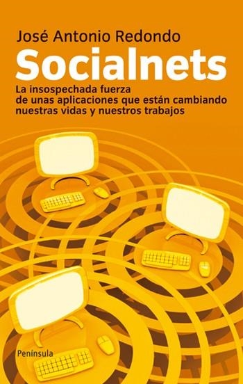 SOCIALNETS | 9788499420677 | REDONDO, JOSÉ ANTONIO | Librería Castillón - Comprar libros online Aragón, Barbastro