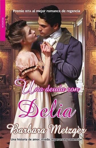 UNA DEUDA CON DELIA | 9788498005813 | METZGER, BARBARA | Librería Castillón - Comprar libros online Aragón, Barbastro