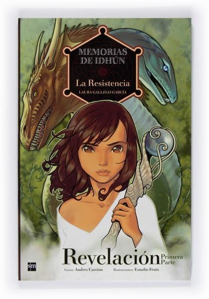 MEMORIAS DE IDHÚN : LA RESISTENCIA : REVELACIÓN [1ª PARTE] CÓMIC | 9788467541168 | GALLEGO GARCÍA, LAURA | Librería Castillón - Comprar libros online Aragón, Barbastro