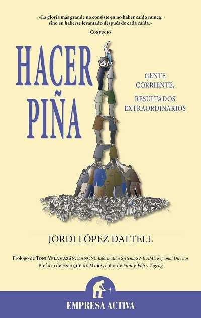 HACER PIÑA | 9788492452675 | LOPEZ DALTELL, JORDI | Librería Castillón - Comprar libros online Aragón, Barbastro