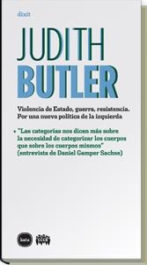 VIOLENCIA DE ESTADO, GUERRA, RESISTENCIA. POR UNA NUEVA POLÍTICA DE LA IZQUIERDA | 9788492946297 | BUTLER, JUDITH | Librería Castillón - Comprar libros online Aragón, Barbastro