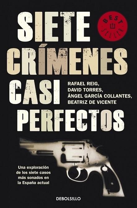 SIETE CRIMENES CASI PERFECTOS | 9788499087856 | Beatriz de Vicente David Torres Rafael Reig | Librería Castillón - Comprar libros online Aragón, Barbastro