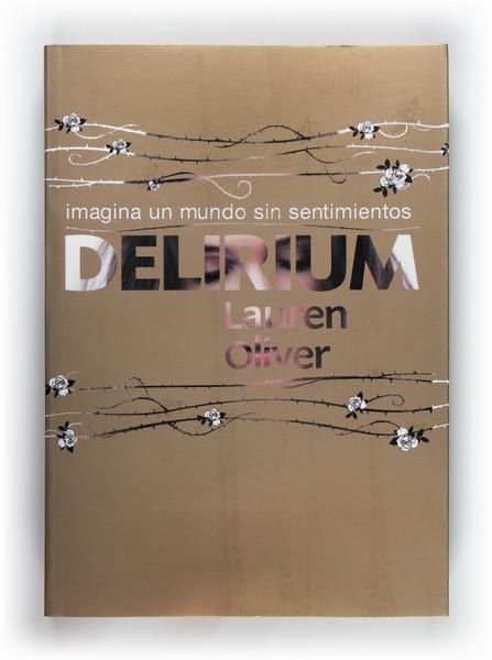 DELIRIUM | 9788467547337 | OLIVER, LAUREN | Librería Castillón - Comprar libros online Aragón, Barbastro