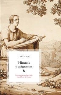 HIMNOS Y EPIGRAMAS | 9788424920203 | CALIMACO | Librería Castillón - Comprar libros online Aragón, Barbastro