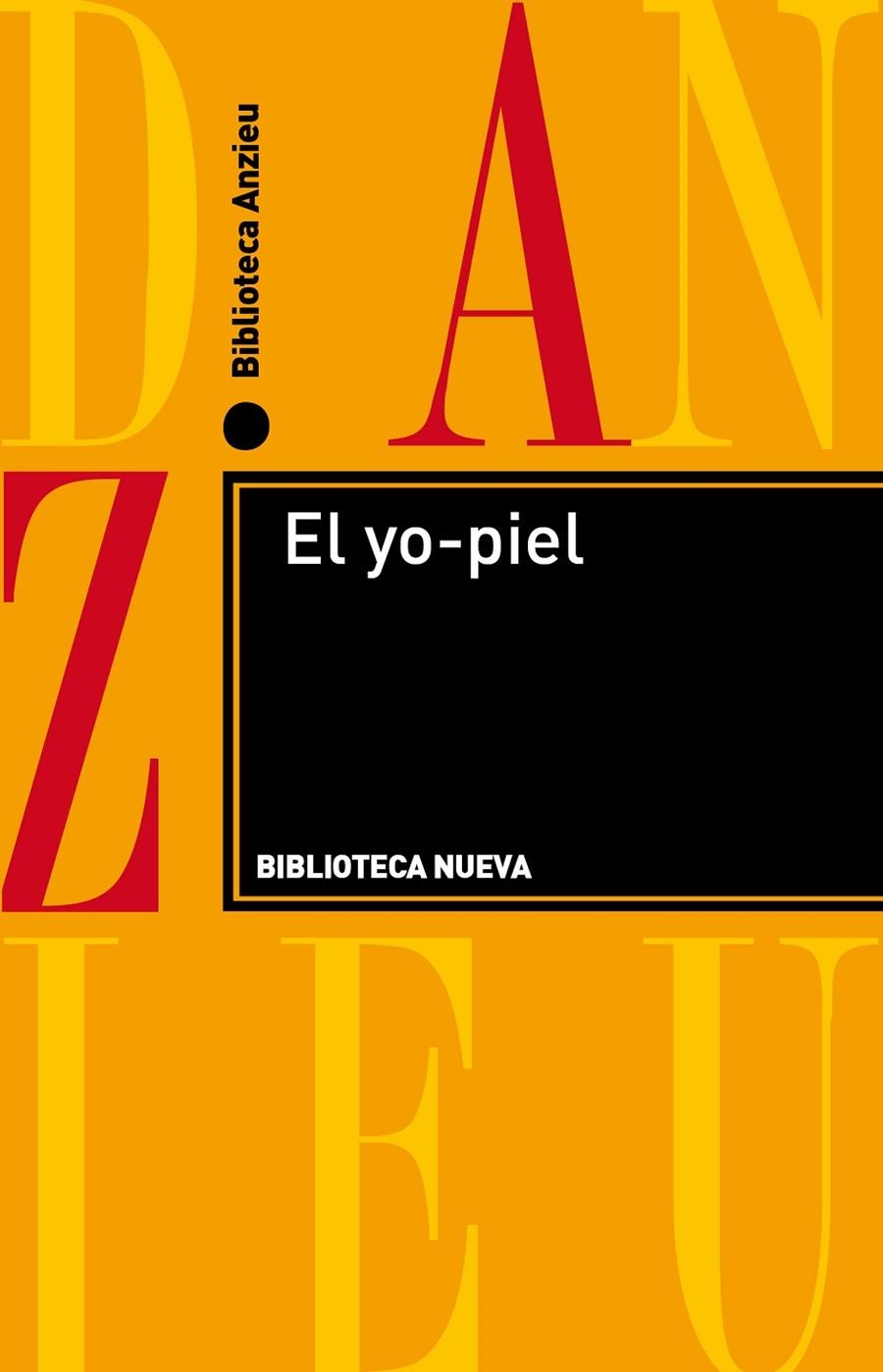 YO-PIEL, EL | 9788499401423 | ANZIEU, DIDIER | Librería Castillón - Comprar libros online Aragón, Barbastro