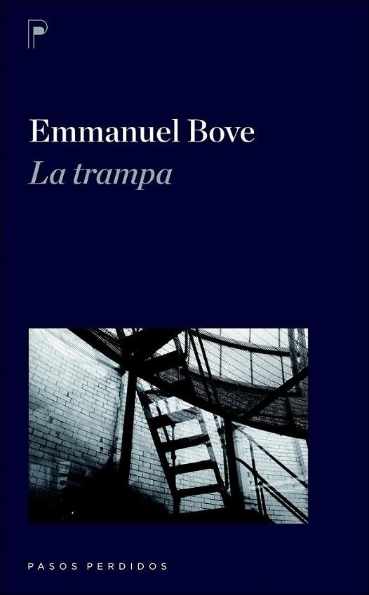 TRAMPA, LA | 9788492979097 | BOVE, EMMANUEL | Librería Castillón - Comprar libros online Aragón, Barbastro