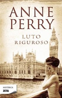 LUTO RIGUROSO - ZETA NEGRA | 9788498724790 | PERRY, ANNE | Librería Castillón - Comprar libros online Aragón, Barbastro