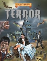 TERROR - POP-UPS FANTÁSTICOS | 9788499131566 | VV.AA. | Librería Castillón - Comprar libros online Aragón, Barbastro