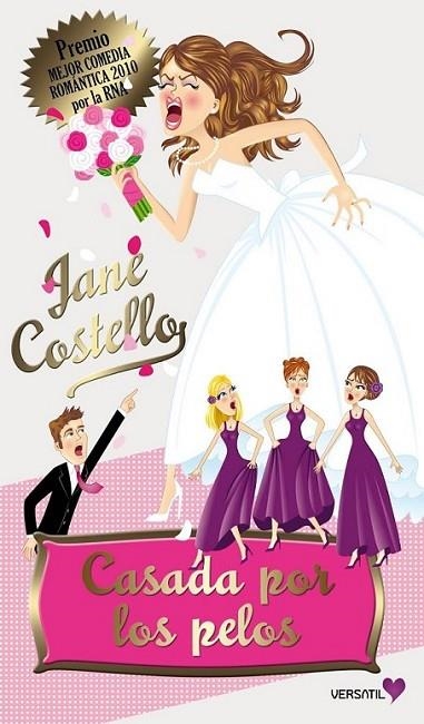 CASADA POR LOS PELOS | 9788492929382 | COSTELLO, JANE | Librería Castillón - Comprar libros online Aragón, Barbastro