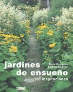 JARDINES DE ENSUEÑO | 9788475566863 | COMPTON, TANIA; LAWSON, ANDREW | Librería Castillón - Comprar libros online Aragón, Barbastro