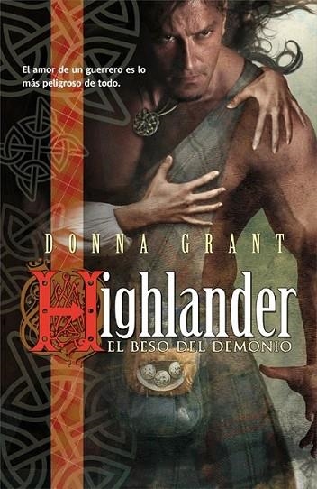 HIGHLANDER : EL BESO DEL DEMONIO | 9788498006544 | GRANT, DONNA | Librería Castillón - Comprar libros online Aragón, Barbastro