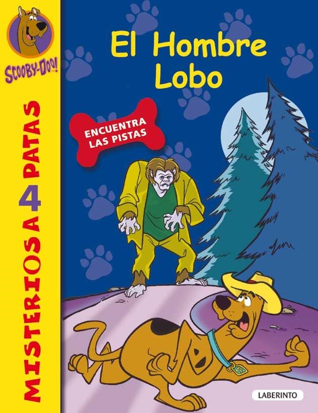 HOMBRE LOBO, EL - SCOOBY-DOO 4 | 9788484834984 | GELSEY, JAMES | Librería Castillón - Comprar libros online Aragón, Barbastro