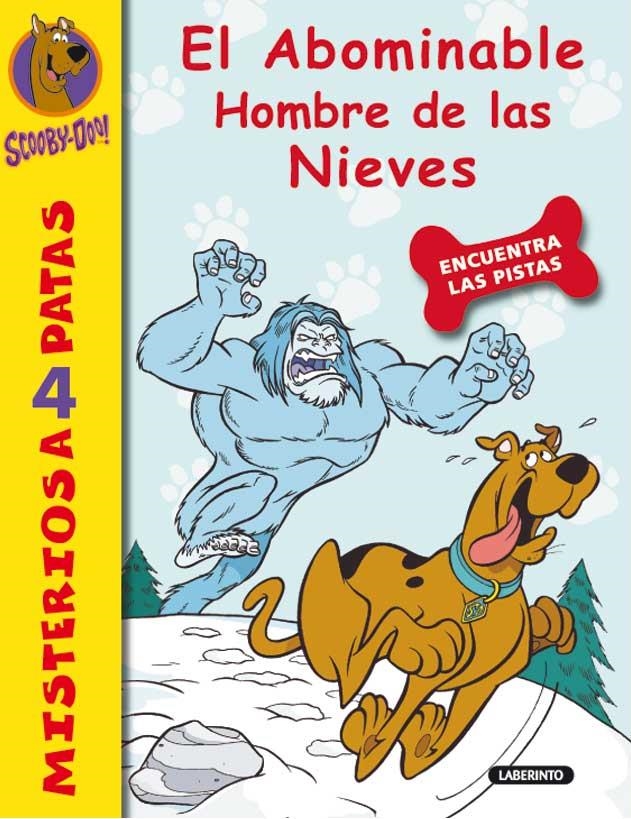 ABOMINABLE HOMBRE DE LAS NIEVES, EL - SCOOBY-DOO 3 | 9788484835059 | GELSEY, JAMES | Librería Castillón - Comprar libros online Aragón, Barbastro