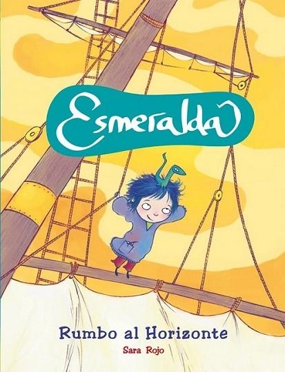 ESMERALDA RUMBO AL HORIZONTE | 9788479428426 | ROJO, SARA | Librería Castillón - Comprar libros online Aragón, Barbastro