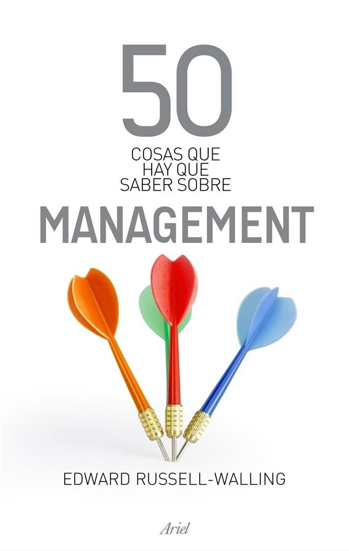 50 COSAS QUE HAY QUE SABER SOBRE MANAGEMENT | 9788434469488 | RUSSELL-WALLING, EDWARD | Librería Castillón - Comprar libros online Aragón, Barbastro