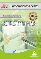 SUBALTERNOS CORP.LOCALES TEST ED.2011 | 9788467655513 | Martos Navarro, Fernando/Gonzalez Rabanal, Jose Manuel | Librería Castillón - Comprar libros online Aragón, Barbastro