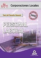 PERSONAL LABORAL CORP.LOCALES TEST ED.2011 | 9788467655612 | VV.AA. | Librería Castillón - Comprar libros online Aragón, Barbastro