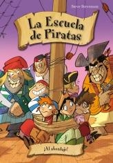 ESCUELA DE PIRATAS 5 : ¡AL ABORDAJE! | 9788492691968 | STEVENSON, STEVE | Librería Castillón - Comprar libros online Aragón, Barbastro