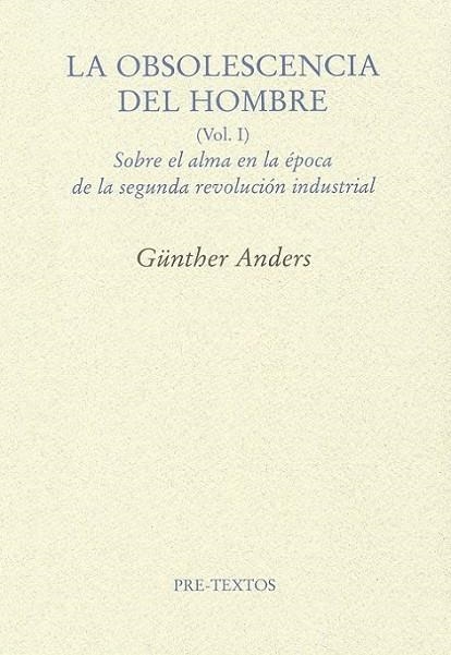 OBSOLESCENCIA DEL HOMBRE, LA | 9788492913862 | ANDERS, GÜNTHER | Librería Castillón - Comprar libros online Aragón, Barbastro