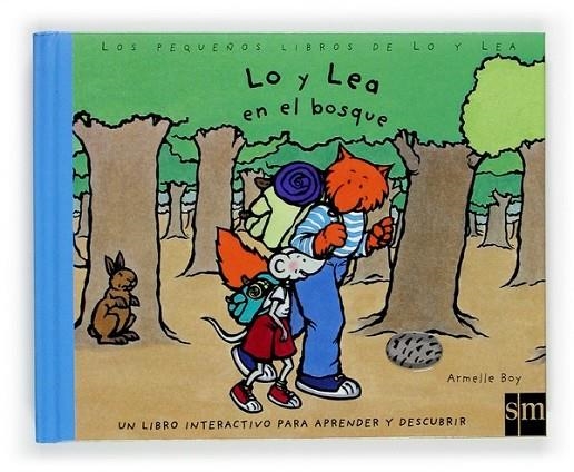 LO Y LEA EN EL BOSQUE | 9788467501865 | BOY, ARMELLE | Librería Castillón - Comprar libros online Aragón, Barbastro