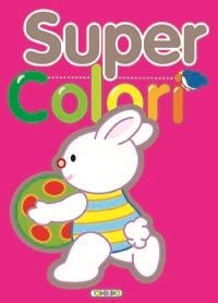 SUPER COLORI ROSA | 9788499134345 | Todolibro, Equipo | Librería Castillón - Comprar libros online Aragón, Barbastro