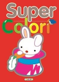 SUPER COLORI ROJO | 9788499134352 | Todolibro, Equipo | Librería Castillón - Comprar libros online Aragón, Barbastro