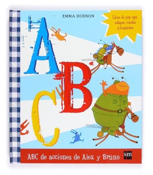 ABC DE ACCIONES DE ALEX Y BRUNO | 9788467543889 | DODSON, EMMA | Librería Castillón - Comprar libros online Aragón, Barbastro