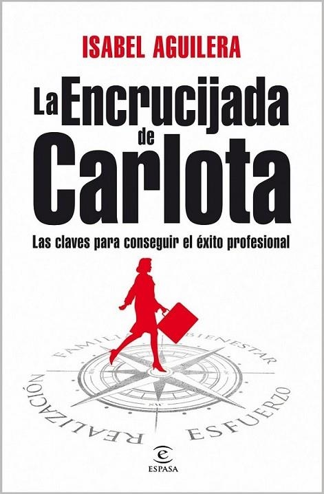 ENCRUCIJADA DE CARLOTA, LA | 9788467032727 | AGUILERA NAVARRO, ISABEL | Librería Castillón - Comprar libros online Aragón, Barbastro