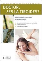 DOCTOR, ¿ES LA TIROIDES? | 9788425519697 | CREMER, GABRIELLE | Librería Castillón - Comprar libros online Aragón, Barbastro