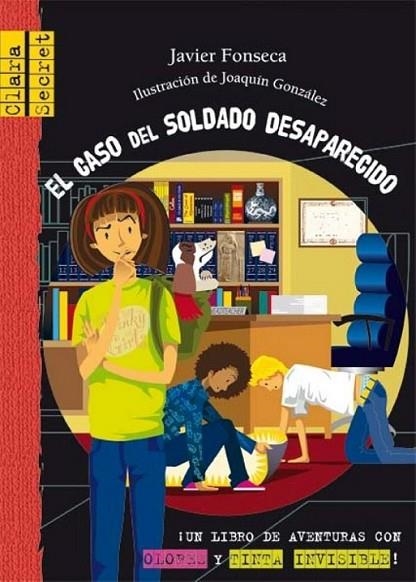 CASO DEL SOLDADO DESAPARECIDO, EL | 9788479425784 | FONSECA GARCÍA-DONAS, JAVIER | Librería Castillón - Comprar libros online Aragón, Barbastro