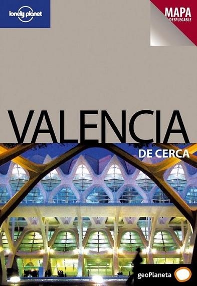 VALENCIA - LONELY PLANET DE CERCA | 9788408092988 | RODDIS, MILES | Librería Castillón - Comprar libros online Aragón, Barbastro