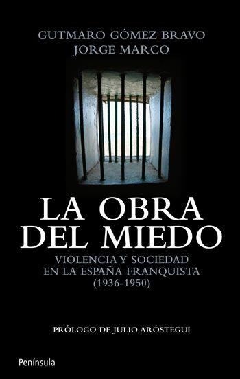 OBRA DEL MIEDO, LA | 9788499420912 | MARCO, JORGE; GÓMEZ, GUTMARO | Librería Castillón - Comprar libros online Aragón, Barbastro