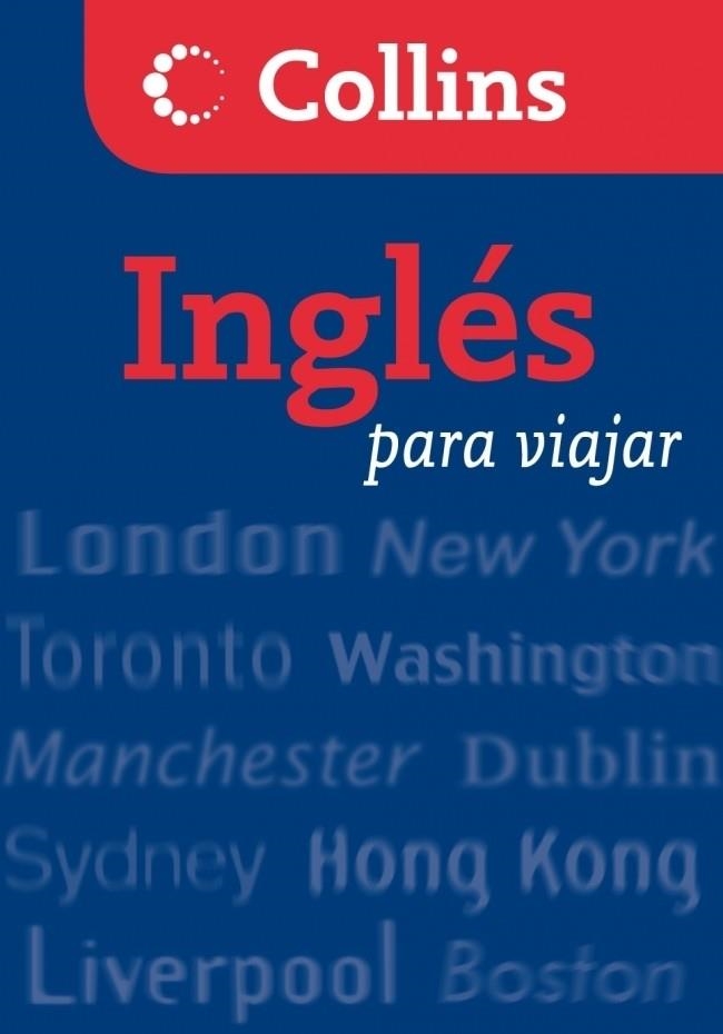 GUIA CONVERSACION INGLES - COLLINS | 9788425343735 | VV.AA. | Librería Castillón - Comprar libros online Aragón, Barbastro