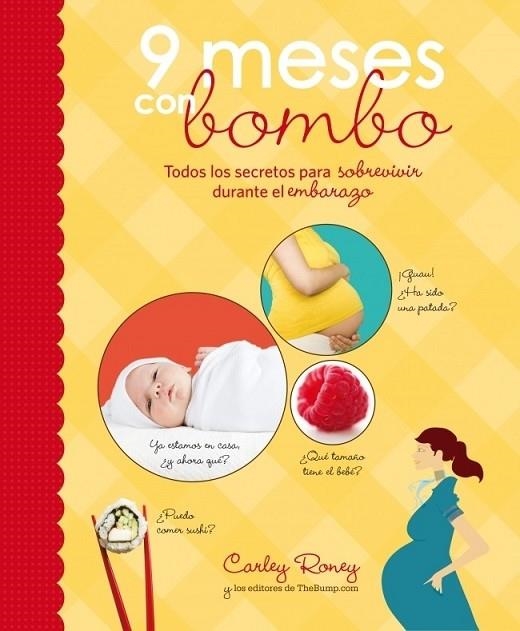 9 MESES CON BOMBO | 9788425345876 | RONEY, CARLEY | Librería Castillón - Comprar libros online Aragón, Barbastro