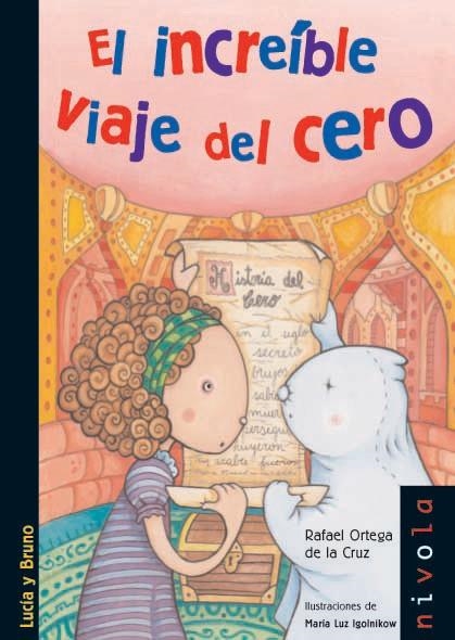 INCREIBLE VIAJE DEL CERO, EL | 9788492493616 | ORTEGA DE LA CRUZ, RAFAEL | Librería Castillón - Comprar libros online Aragón, Barbastro