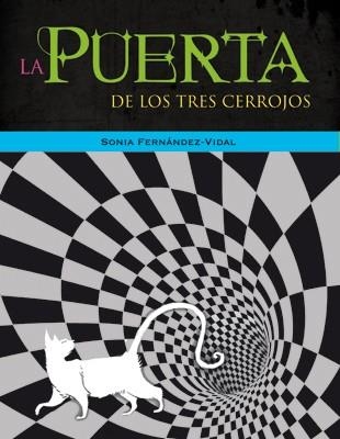 PUERTA DE LOS TRES CERROJOS, LA | 9788424635770 | FERNÁNDEZ-VIDAL, SONIA | Librería Castillón - Comprar libros online Aragón, Barbastro