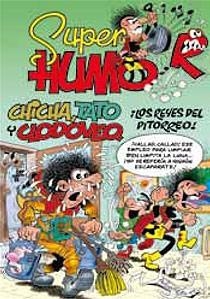 SUPER HUMOR 49 : CHICHA TATO Y CLODOVEO 2 | 9788466643894 | IBAÑEZ TALAVERA, FRANCISCO | Librería Castillón - Comprar libros online Aragón, Barbastro